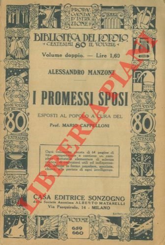 I Promessi Sposi esposti al popolo a cura del Prof. Mario Cappelloni.