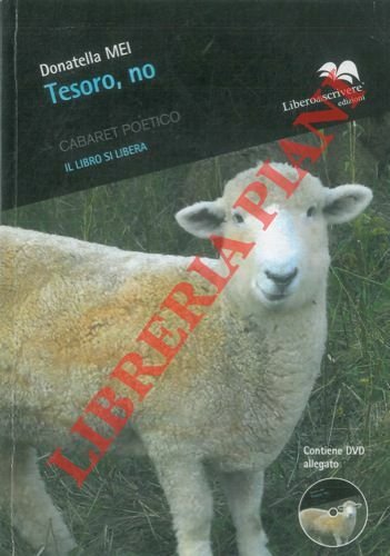 Tesoro, no. Prefazione di Francesco Muzzioli. Postfazione di Marcello Carlino.