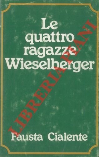 Le quattro ragazze Wieselberger.