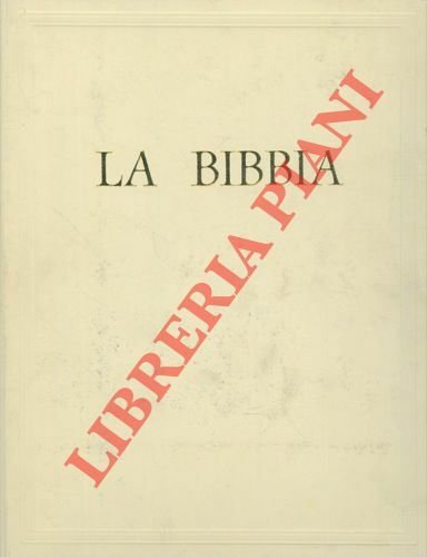 La bibbia. Riveduta da Mons. Enrico Galbiati.