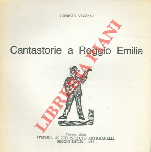 Cantastorie a Reggio Emilia.