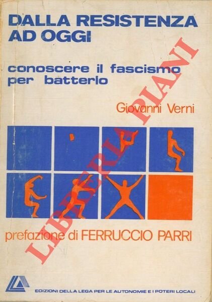 Dalla Resistenza ad oggi conoscere il fascismo per batterlo.