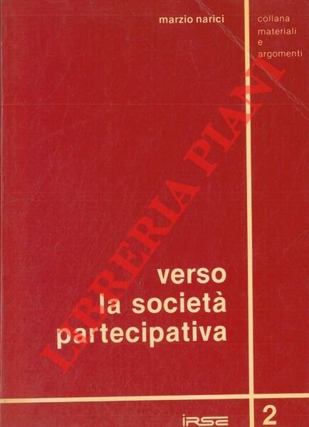 Verso la società partecipativa.
