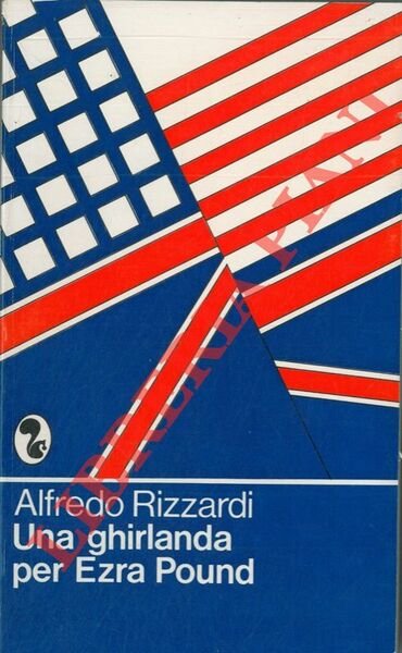 Una ghirlanda per Ezra Pound.