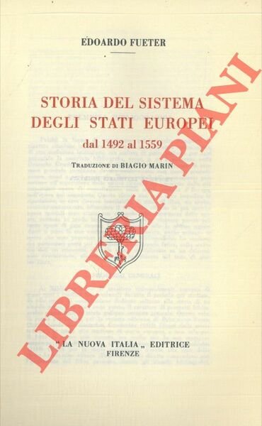 Storia del sistema degli stati europei dal 1492 al 1559.