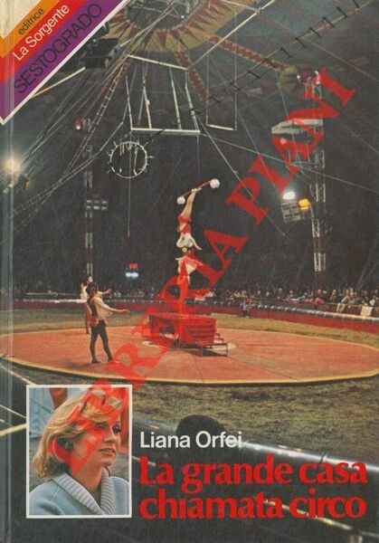 La grande casa chiamata circo.