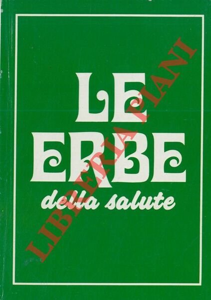 Le erbe della salute.