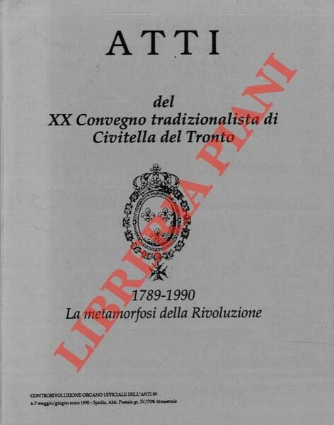 1789 - 1990, La metamorfosi della Rivoluzione.