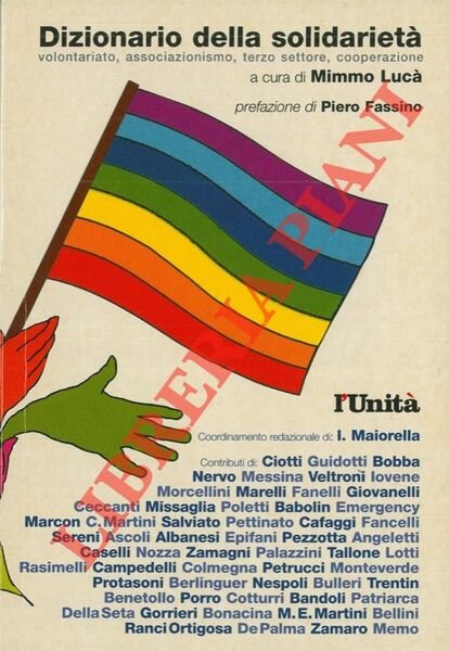 Dizionario della solidarietà. Volontariato, associazionismo, terzo settore, cooperazione.