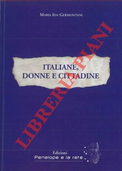 Italiane, donne e cittadine.