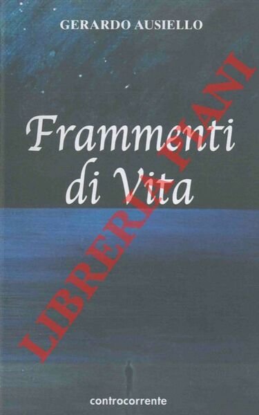 Frammenti di vita.