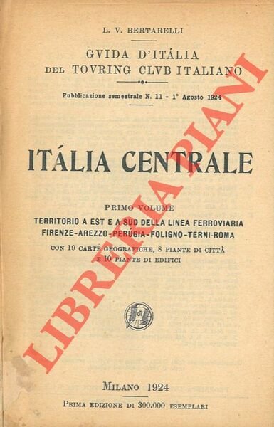 Italia centrale. Primo volume. Territorio a est e a sud … | Immagine principale