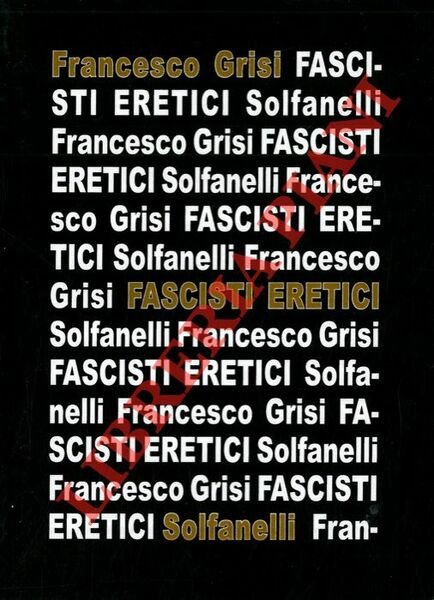 Fascisti eretici.