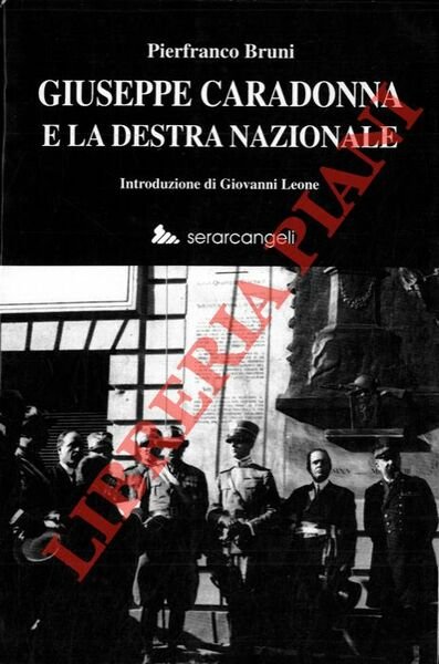 Giuseppe Caradonna e la destra nazionale.