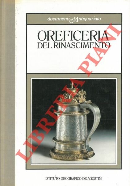 Oreficeria del rinascimento.