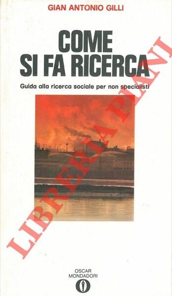 Come si fa ricerca. Guida alla ricerca sociale per non …