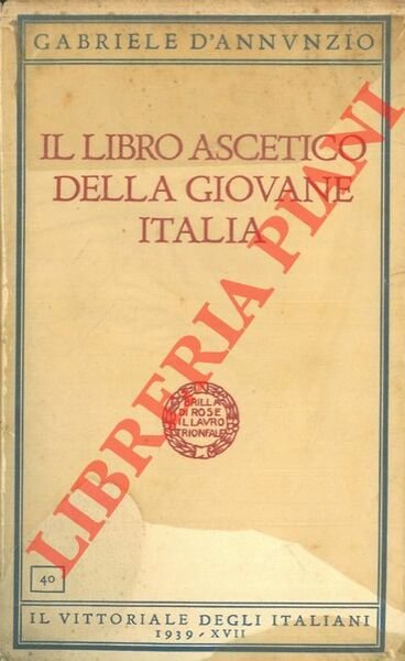 Il libro ascetico della giovane Italia.