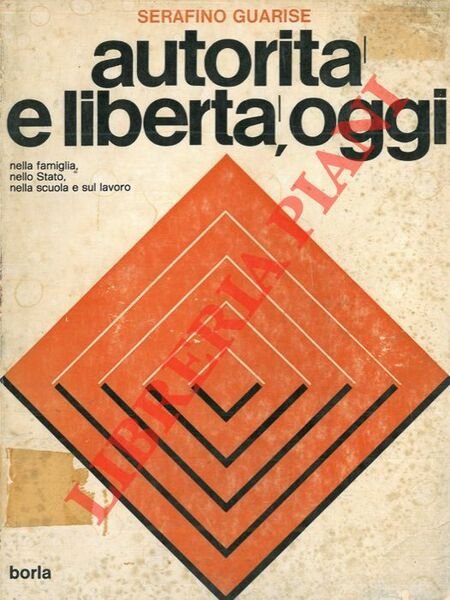 Autorità e libertà, oggi (I temi del IV Comandamento: secondo …