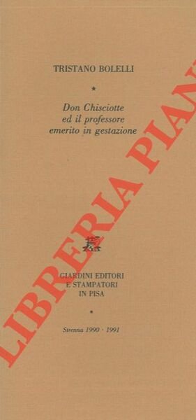 Don Chisciotte ed il professore emerito in gestazione.
