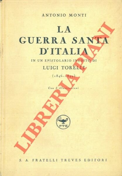 La Guerra Santa d'Italia in un epistolario inedito di Luigi …