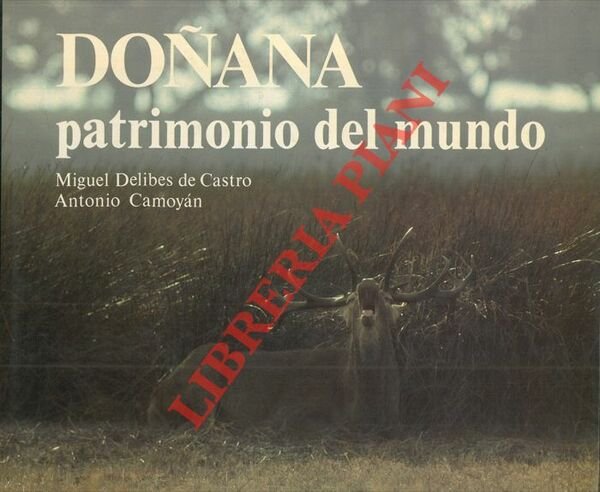 Donana patrimonio del mundo.