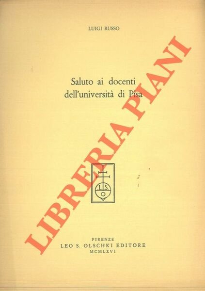 Saluto ai docenti dell'Università di Pisa.