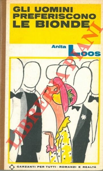 Gli uomini preferiscono le bionde ma Gli uomini sposano le …