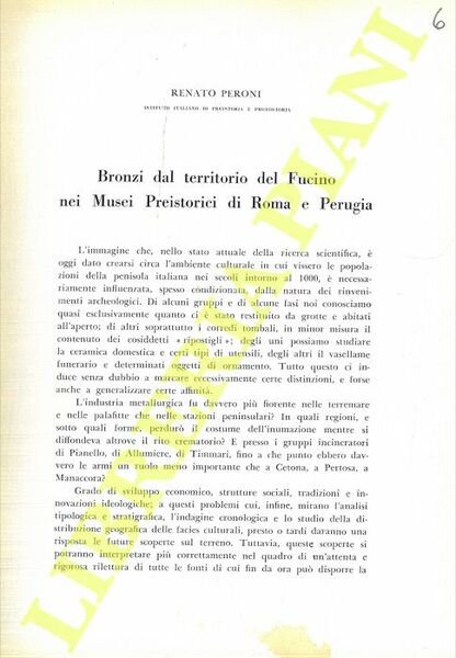Bronzi dal territorio del Fucino nei Musei preistorici di Roma e di Perugia.