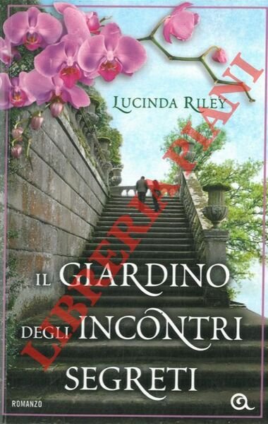 Il giardino degli incontri segreti.