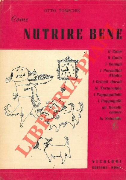 Come nutrire bene il cane - il gatto - i …