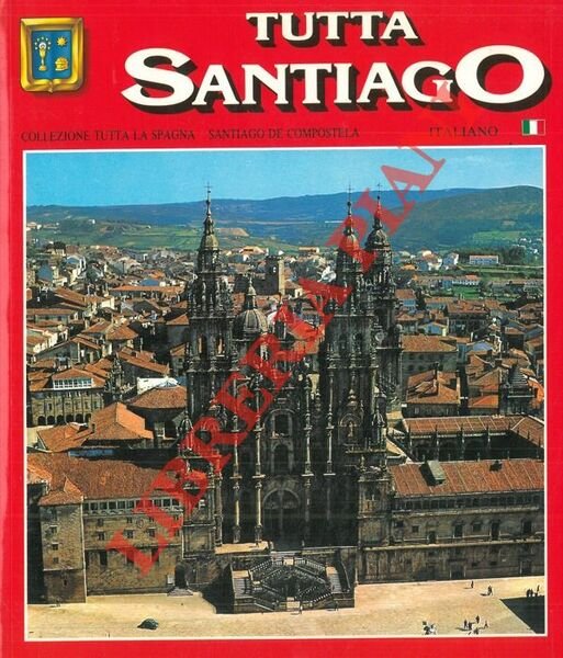 Tutta Santiago.