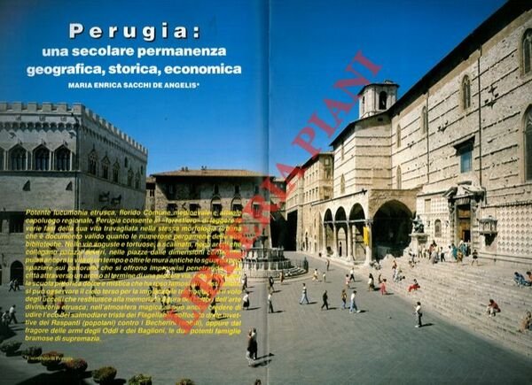 Perugia: una secolare permanenza geografica, storica, economica.