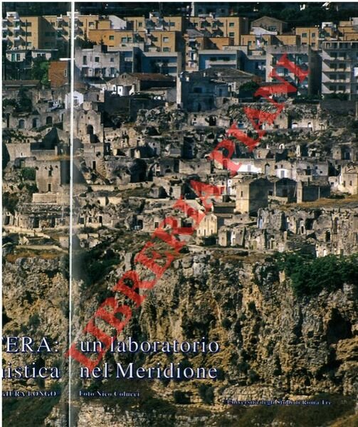 Matera: un laboratorio di urbanistica nel Meridione.