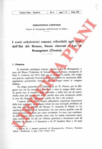 I resti scheletrici umani, riferibili agli inizi dell'Età del Bronzo, …