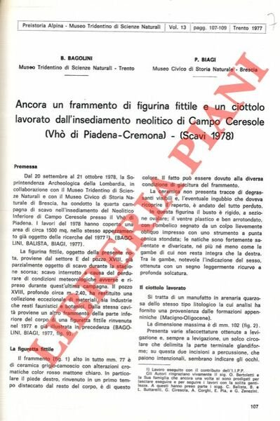 Ancora un frammento di figurina fittile e un ciottolo lavorato …