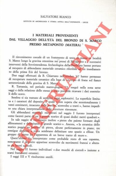 I materiali provenienti dal villaggio dell'Età del Bronzo di S. Marco presso Metaponto (Matera) .