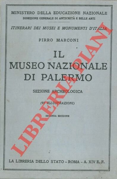 Il Museo Nazionale di Palermo. Sezione archeologica.