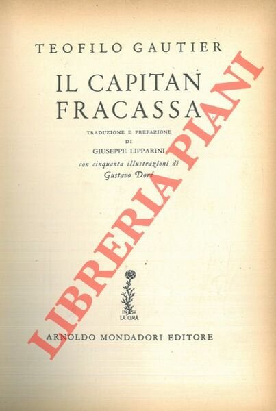 Il capitan Fracassa.