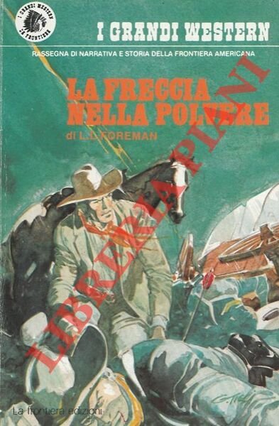 La freccia nella polvere.
