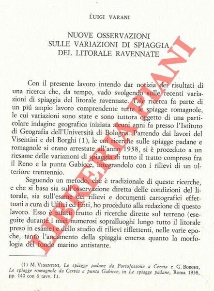 Nuove osservazioni sulle variazioni di spiaggia del litorale ravennate.
