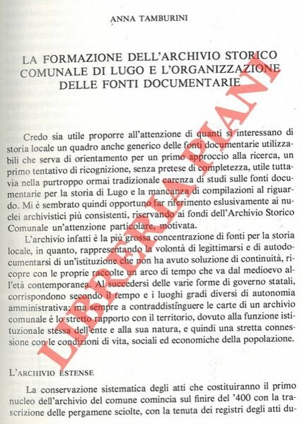 La formazione dell'Archivio Storico Comunale di Lugo e l'organizzazione delle …
