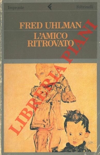 L'amico ritrovato.