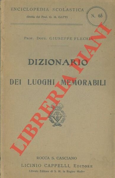 Dizionario dei luoghi memorabili.