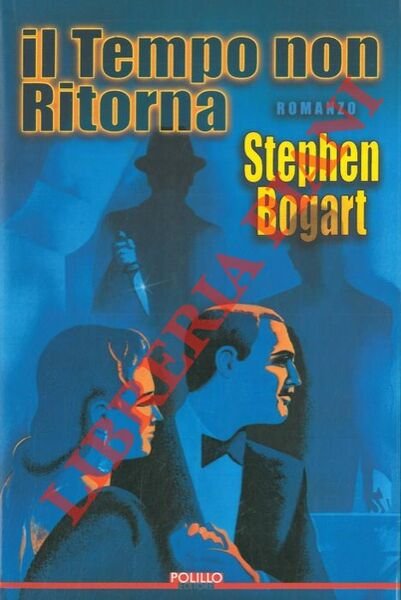 Il tempo non ritorna.