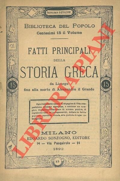 Fatti principali della storia greca. Da Licurgo fino alla morte …