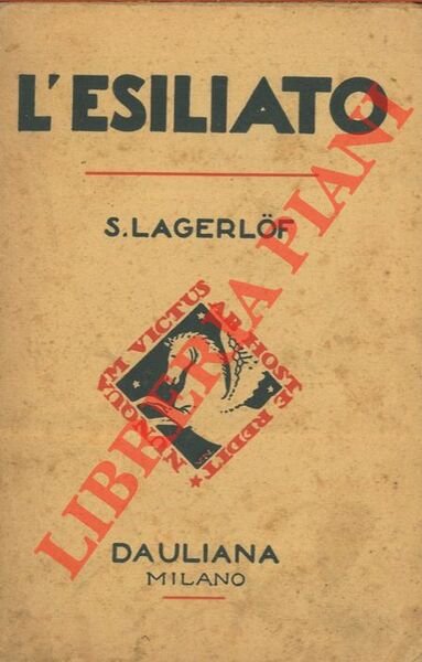 L'esiliato.