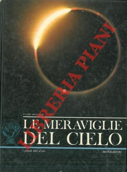 Le meraviglie del cielo.