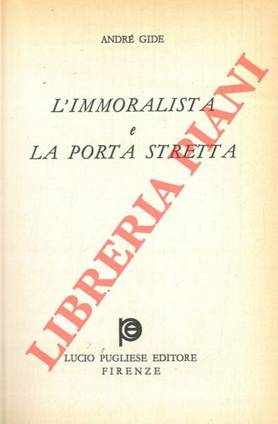 L'immoralista e La porta stretta. | Immagine Gallery 1