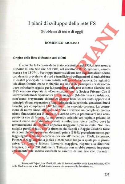 I piani di sviluppo della rete FS.