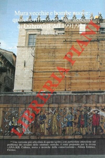Mura vecchie e bombe nuove: qualche riflessione sull'assedio di Dubrovnik …